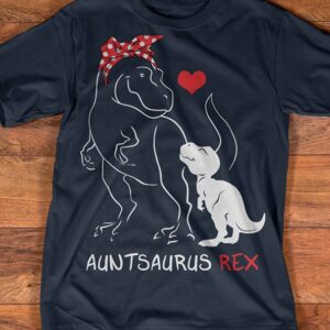 Funny dinosaur graphic shirt for cool aunt gift, women’s novelty tee