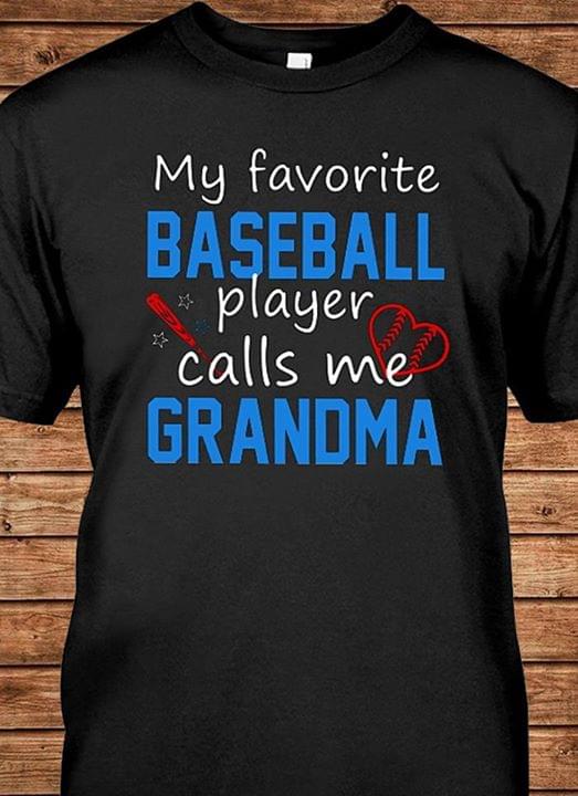 Bedrijfsomschrijving Sijpelen servet Sport Lover My Favorite Baseball Player Calls Me Grandma Shirt - TeePython