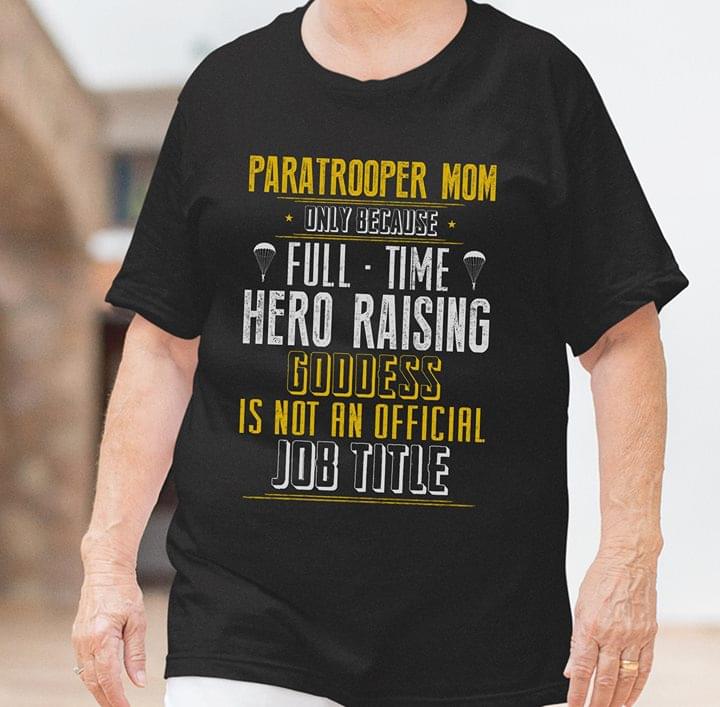 Paratrooper Mom Only Because Full Time Hero Raising Goddess Is Not An ...