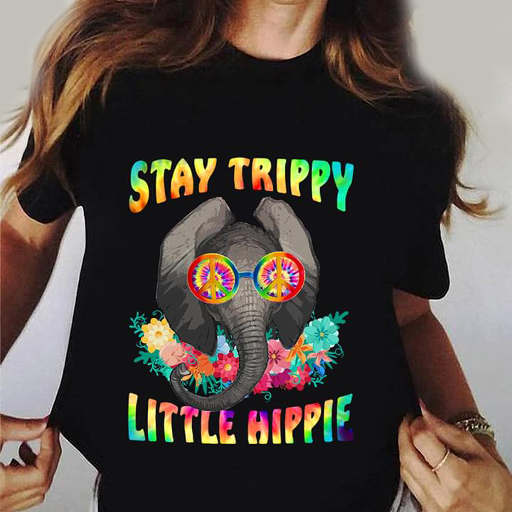 Stay Trippy Little Hippie Shirt - TEEPYTHON