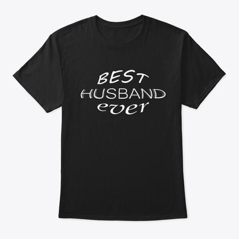 Best Husband Ever Shirt - TeePython