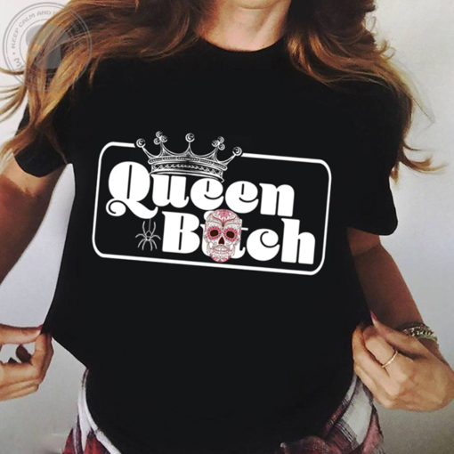 Queen Bitch Shirt - TeePython