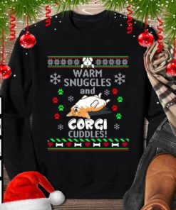 Warm Snuggles And Corgi Cuddles Ugly Style T-Shirt Sweatshirt Hoodie