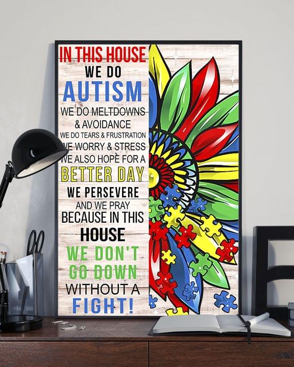 In This House We Do Autism We Do Meltdowns & Avoidance We Do Tears &  Frustration We Worry & Stress Colorful Puzzles Flower Canvas Poster -  TEEPYTHON