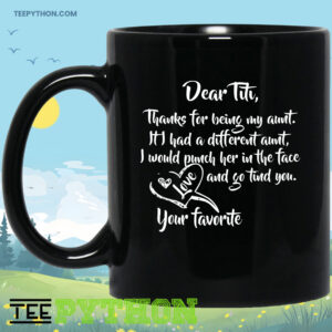 Dear Titi Thanks For Being My Aunt Love You Coffee Tea Mug