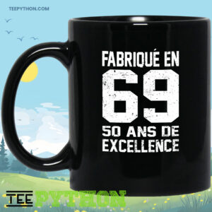 Fabrique En 69 50 Ans De Excellence Coffee Tee Mug