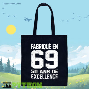 Fabrique En 69 50 Ans De Excellence Tote Bag