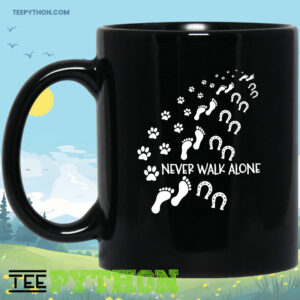 Never Walk Alone Dog Human And Horse Coffee Tea Mug