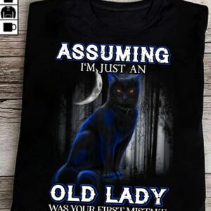 Assuming I Am Just An Old Lady, Halloween Black Cat Shirt