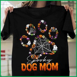 Spooky Dog Mom, Love Dog Halloween Shirt
